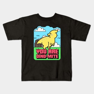 You Are Dino-Mite | Funny Kids T-Shirt